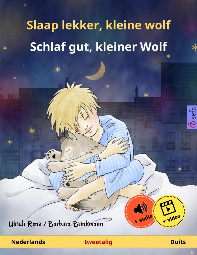 Slaap lekker, kleine wolf – Schlaf gut, kleiner Wolf (Nederlands – Duits)
