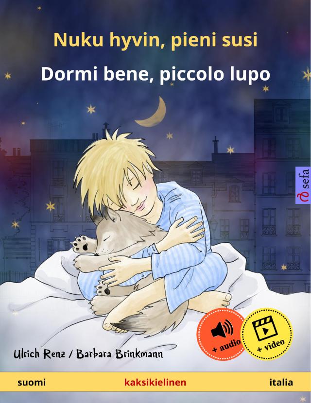 Nuku hyvin, pieni susi – Dormi bene, piccolo lupo (suomi – italia)