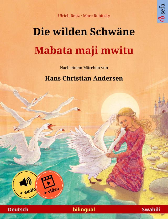 Die wilden Schwäne – Mabata maji mwitu (Deutsch – Swahili)