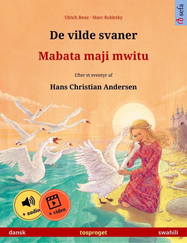 De vilde svaner – Mabata maji mwitu (dansk – swahili)