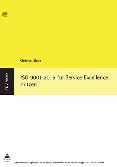 ISO 9001:2015 für Service Excellence nutzen