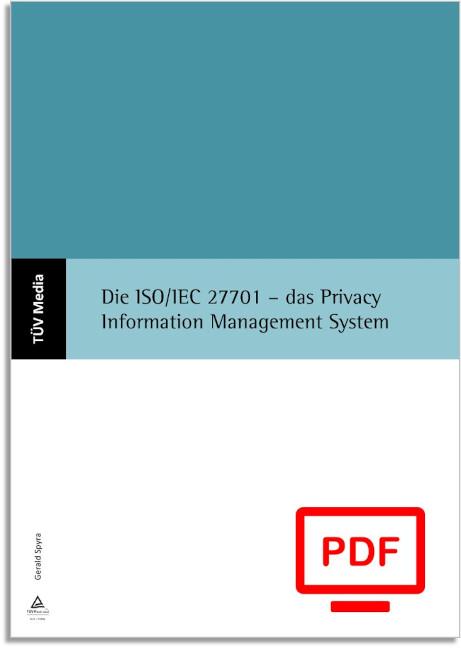 Die ISO/IEC 27701 - das Privacy Information Management System (E-Book, PDF)