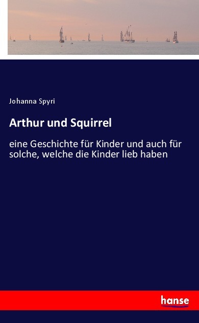 Arthur und Squirrel