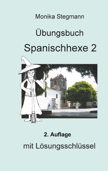 Übungsbuch Spanischhexe 2