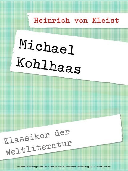 Michael Kohlhaas Klassiker der Weltliteratur  