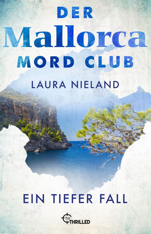 Der Mallorca Mord Club - Ein tiefer Fall
