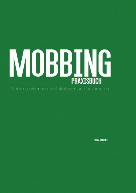 Mobbing Praxisbuch
