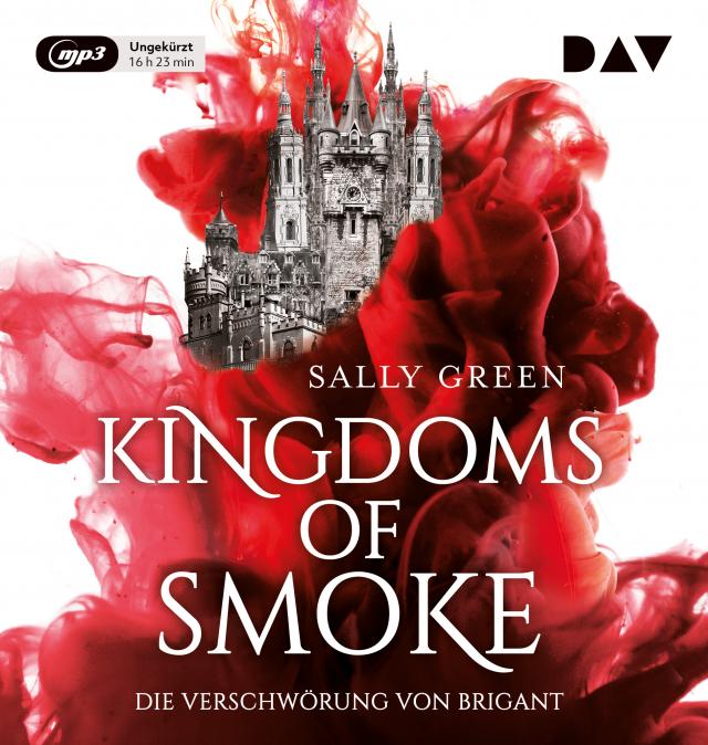 Kingdoms of Smoke - Teil 1: Die Verschwörung von Brigant, 2 Audio-CD, 2 MP3