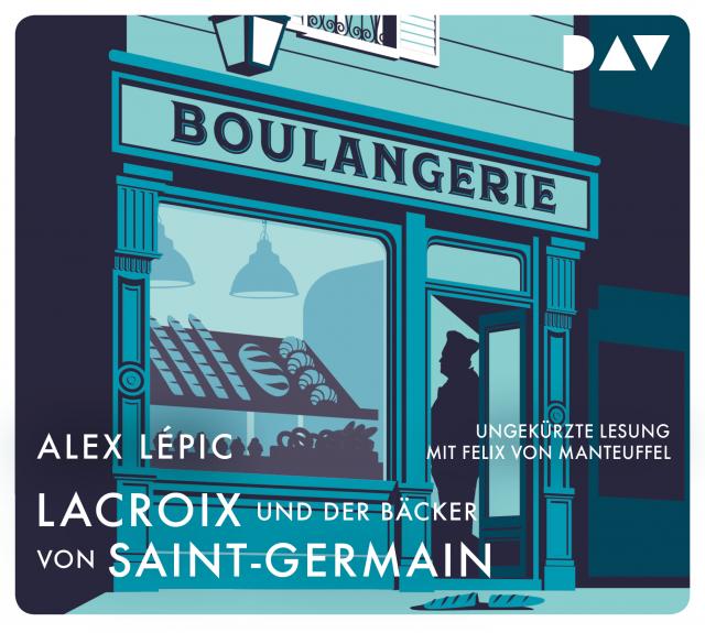 Lacroix und der Bäcker von Saint-Germain. Sein zweiter Fall, 4 Audio-CD