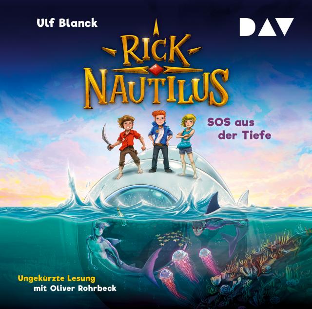 Rick Nautilus – Teil 1: SOS aus der Tiefe