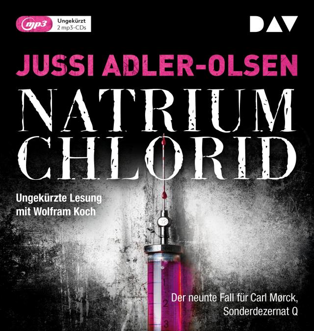 NATRIUM CHLORID. Der neunte Fall für Carl Mørck, Sonderdezernat Q, 2 Audio-CD, 2 MP3