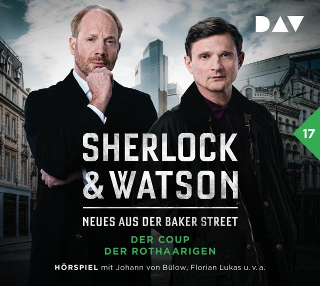 Sherlock & Watson - Neues aus der Baker Street: Der Coup der Rothaarigen (Fall 17), 2 Audio-CD