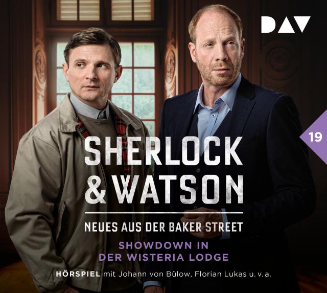 Sherlock & Watson - Neues aus der Baker Street: Showdown in der Wisteria Lodge (Fall 19), 2 Audio-CD