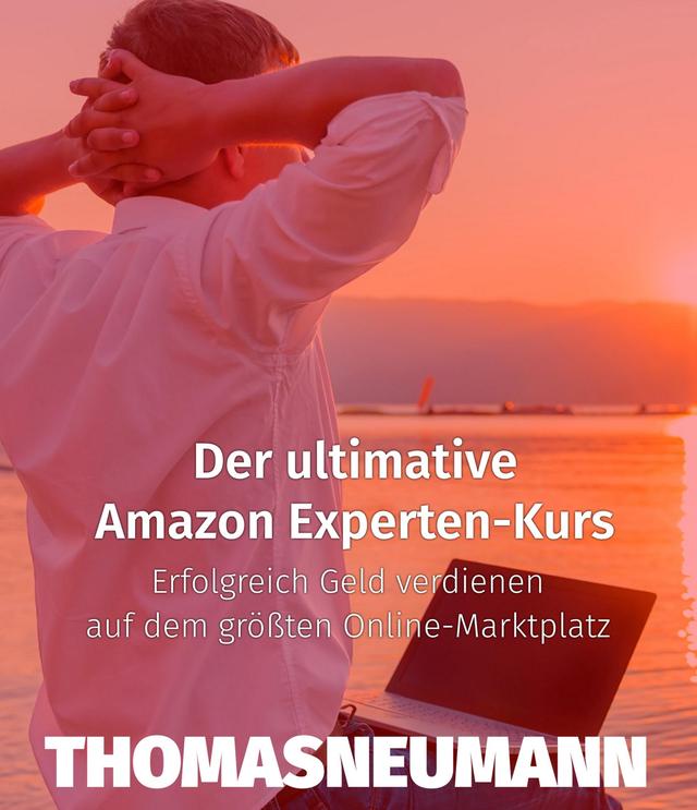 Der ultimative Amazon Experten-Kurs