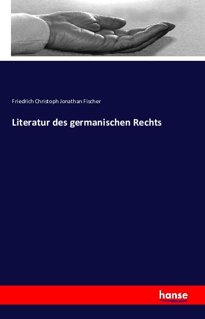 Literatur des germanischen Rechts