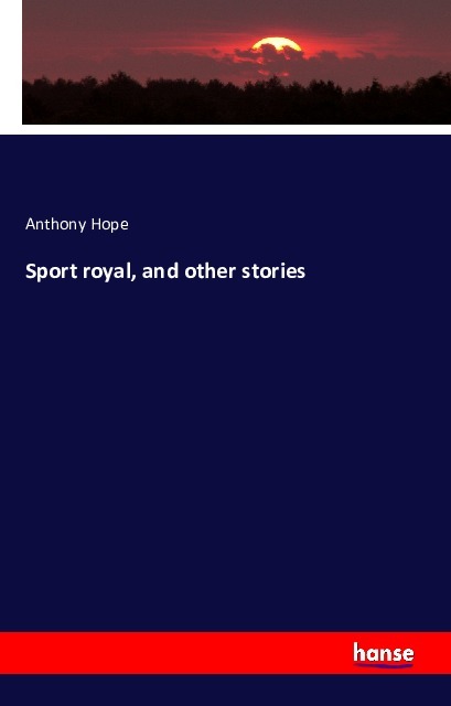 Sport royal, and other stories