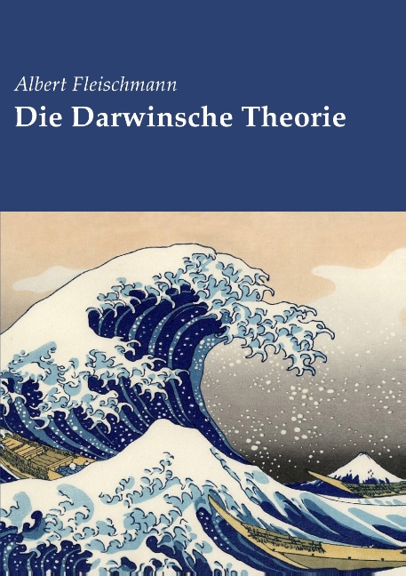 Die Darwinsche Theorie