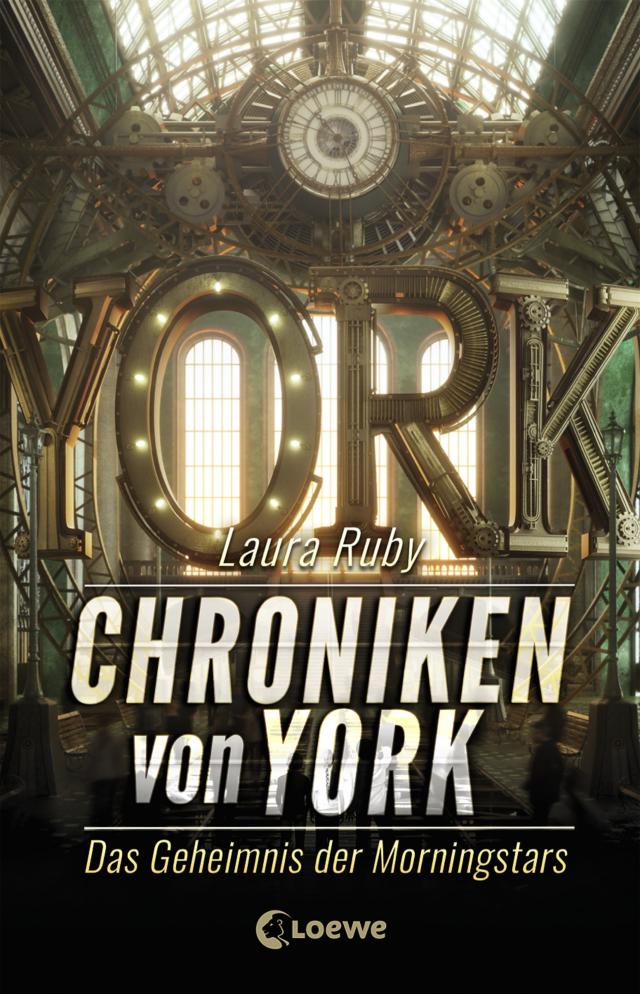 Chroniken von York (Band 2) - Das Geheimnis der Morningstars