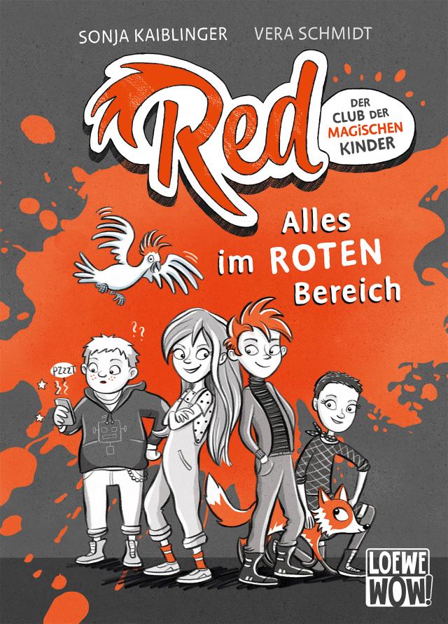 Red - Der Club der magischen Kinder (Band 1) - Alles im roten Bereich