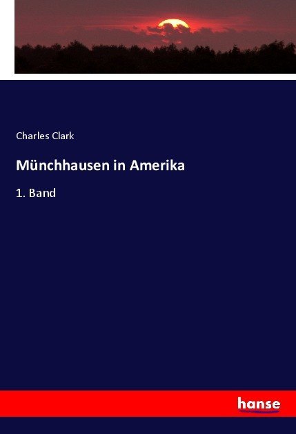 Münchhausen in Amerika