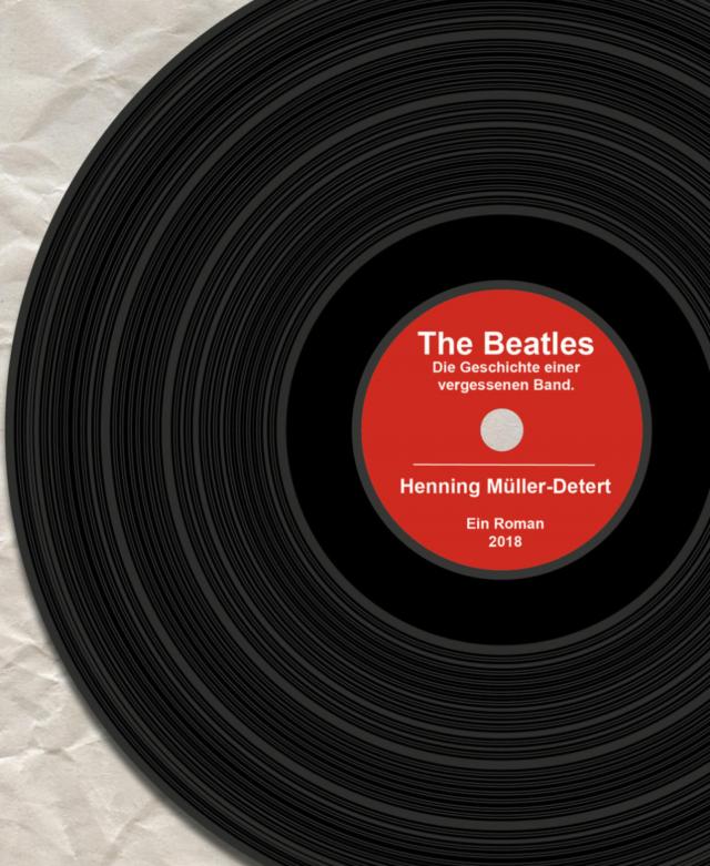 The Beatles: Die Geschichte einer vergessenen Band