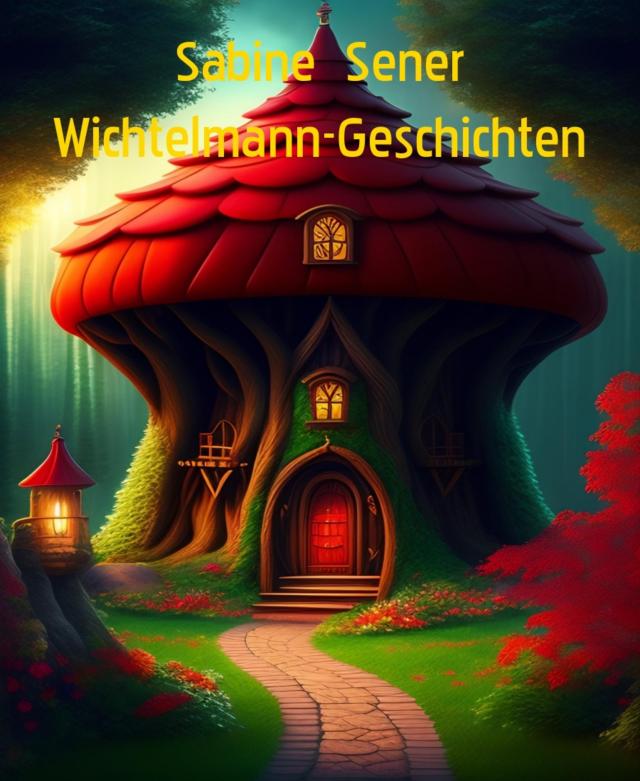 Wichtelmann-Geschichten