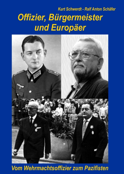Offizier, Bürgermeister und Europäer