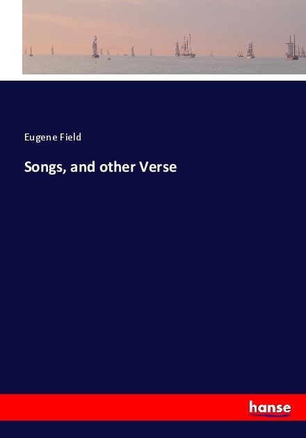 Songs, and other Verse