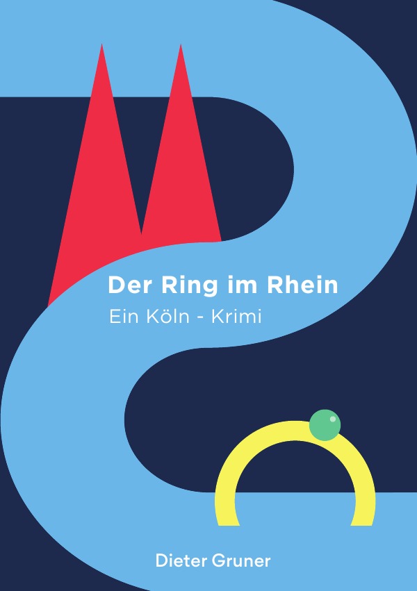 Köln-Krimi / Der Ring im Rhein