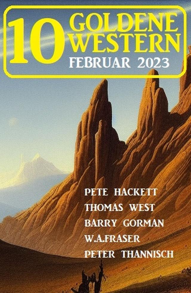 10 Goldene Western Februar 2023