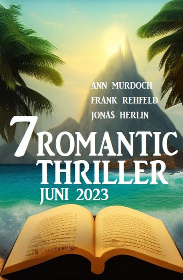 7 Romantic Thriller Juni 2023