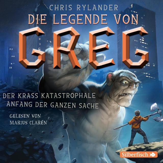 Die Legende von Greg 1: Der krass katastrophale Anfang der ganzen Sache, 4 Audio-CD