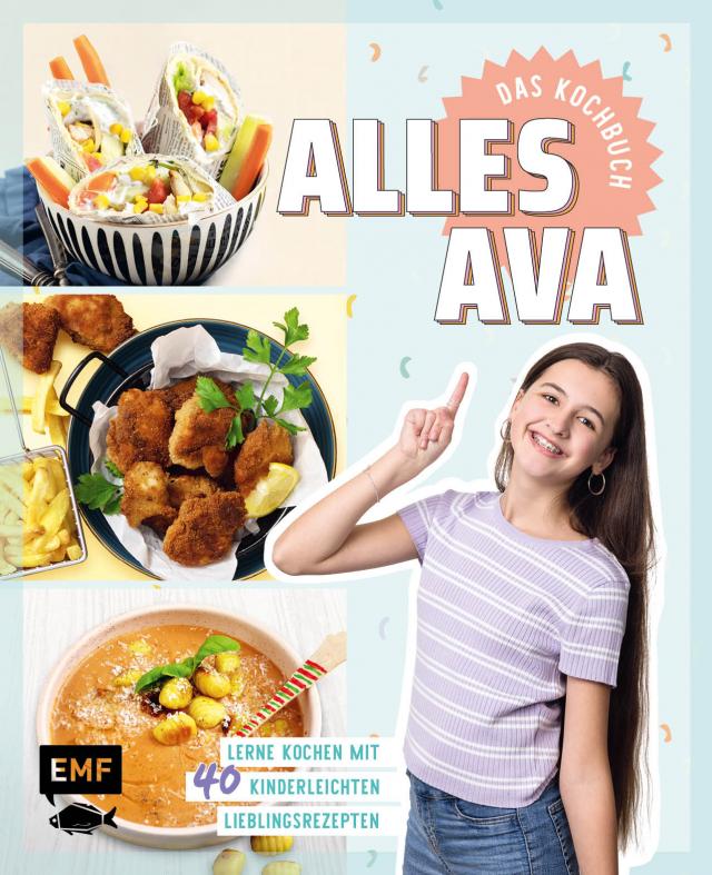 Alles Ava – Das Kochbuch für Teenager