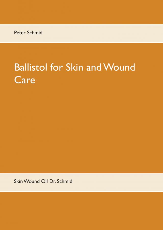 Ballistol for Skin and Wound Care