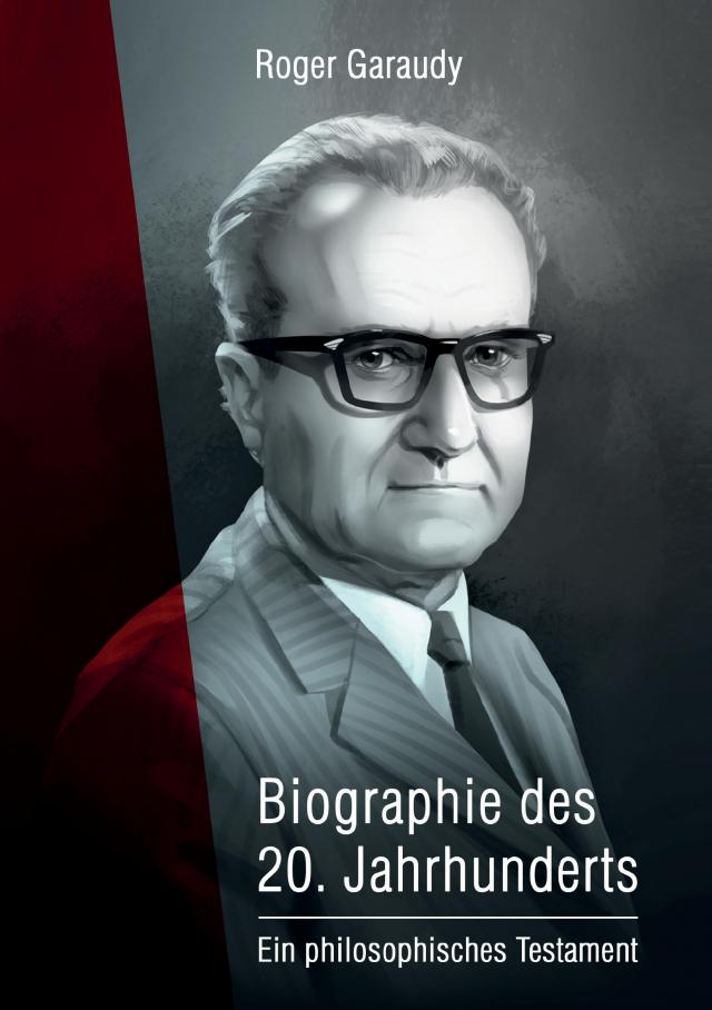 Roger Garaudy – Biographie des 20. Jahrhunderts