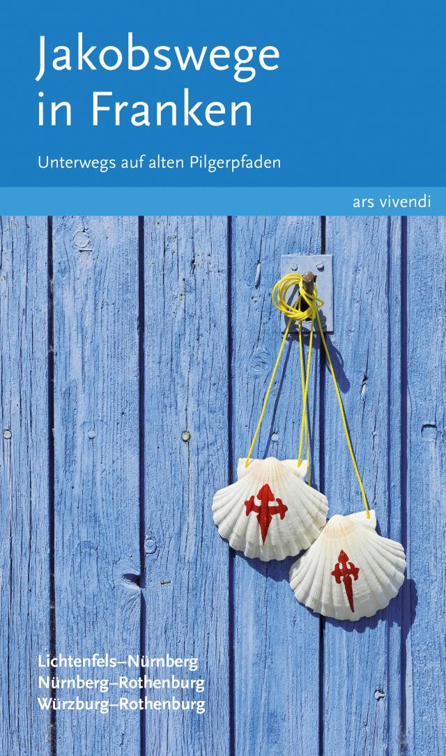 Jakobswege in Franken (eBook)