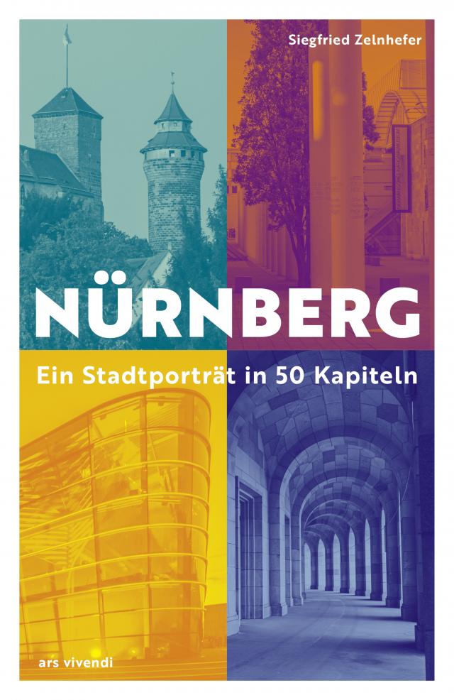 Nürnberg - Ein Stadtporträt in 50 Kapiteln (eBook)
