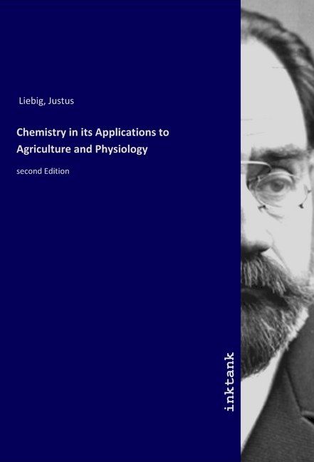 Chemistry in its Applications to Agriculture and Physiology