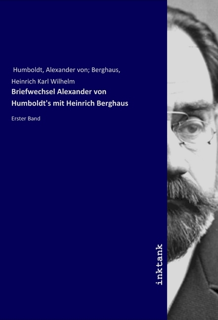Briefwechsel Alexander von Humboldt's mit Heinrich Berghaus