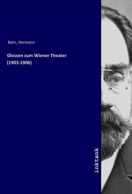 Glossen zum Wiener Theater (1903-1906)