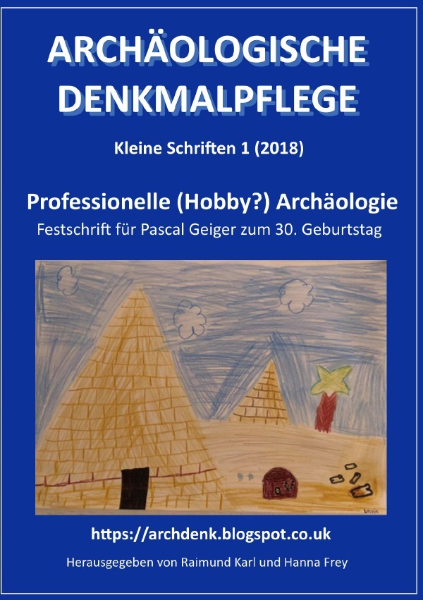 Professionelle (Hobby?) Archäologie