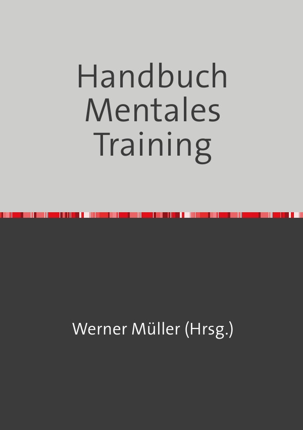 Sammlung infoline / Handbuch Mentales Training