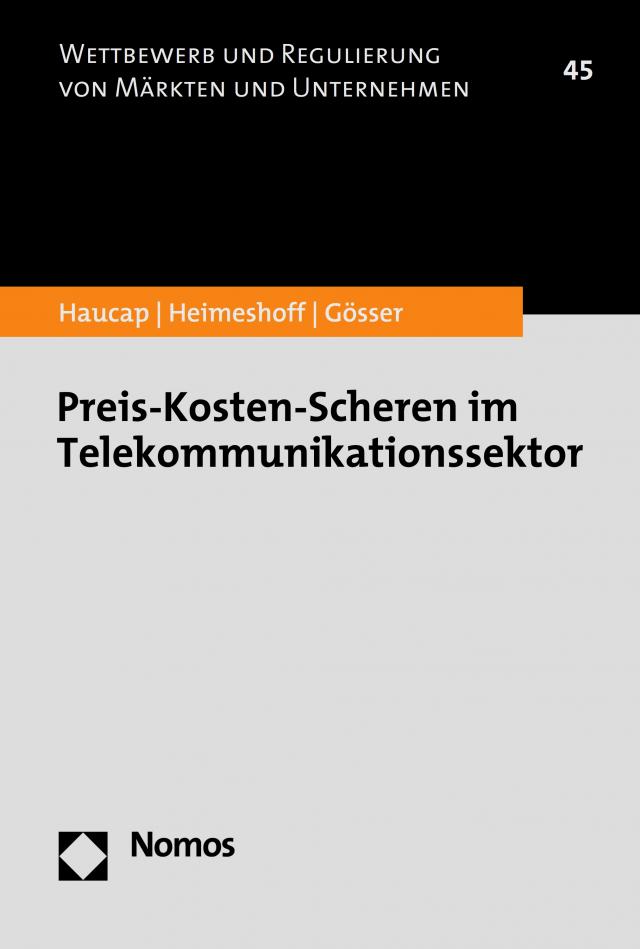 Preis-Kosten-Scheren im Telekommunikationssektor