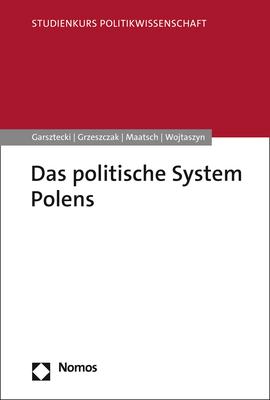 Das politische System Polens Studienkurs Politikwissenschaft  
