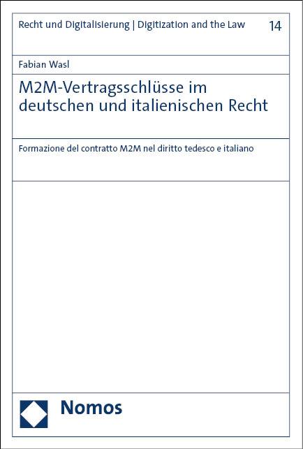 M2M-Vertragsschlüsse im deutschen und italienischen Recht