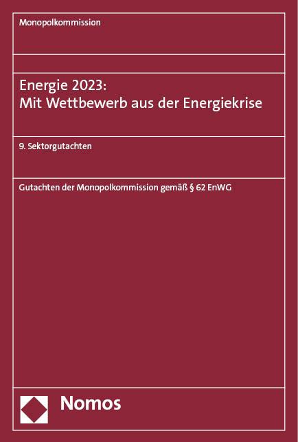 Energie 2023: Mit Wettbewerb aus der Energiekrise