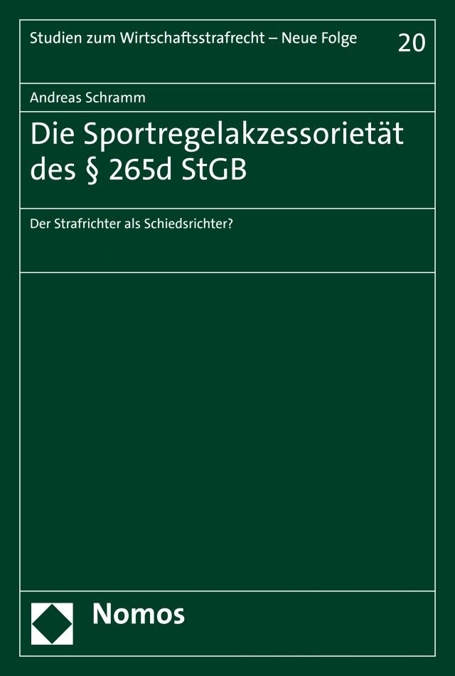 Die Sportregelakzessorietät des § 265d StGB