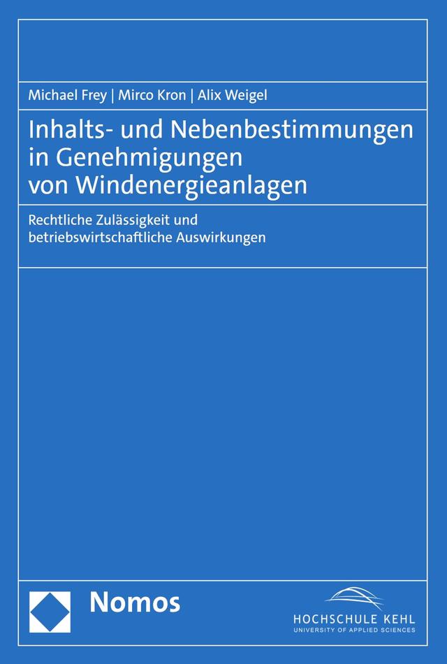 Inhalts- und Nebenbestimmungen in Genehmigungen von Windenergieanlagen
