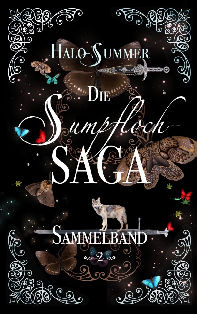 Die Sumpfloch-Saga (Sammelband 2)