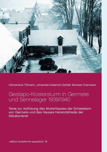 Gestapo-Klostersturm in Germete und Sennelager 1939/1940